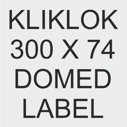 KLIKLOK 300x74mm domed label